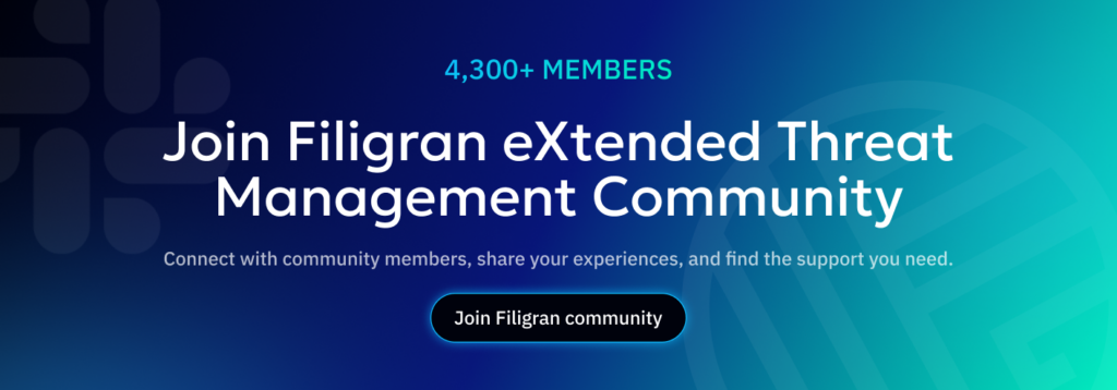Join Filigran eXtended Threat Management Community on Slack
