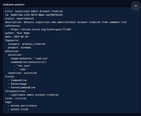 Figure 4: Indicator Pattern for Sigma Rule for suspicious admin account creation