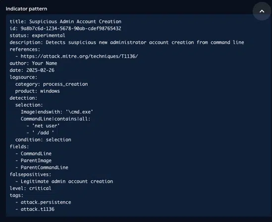 Figure 4: Indicator Pattern for Sigma Rule for suspicious admin account creation